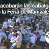 ¿Se acabarán las cabalgatas en la Feria de Manizales?