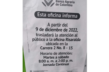 Con este panfleto el Banco Agrario anunció el traslado de su oficina en Arauca (Palestina) a Risaralda.